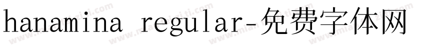 hanamina regular字体转换